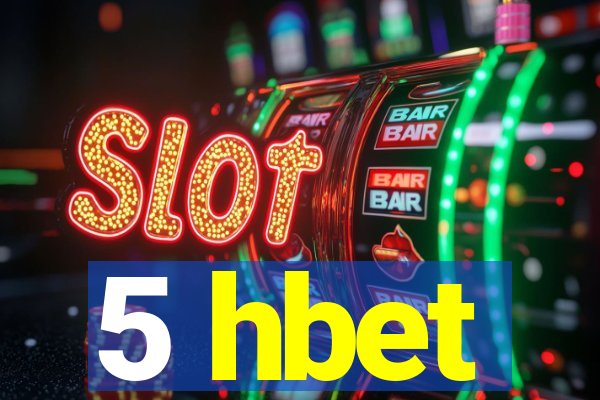 5 hbet